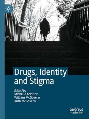 cover image of Drugs, Identity and Stigma